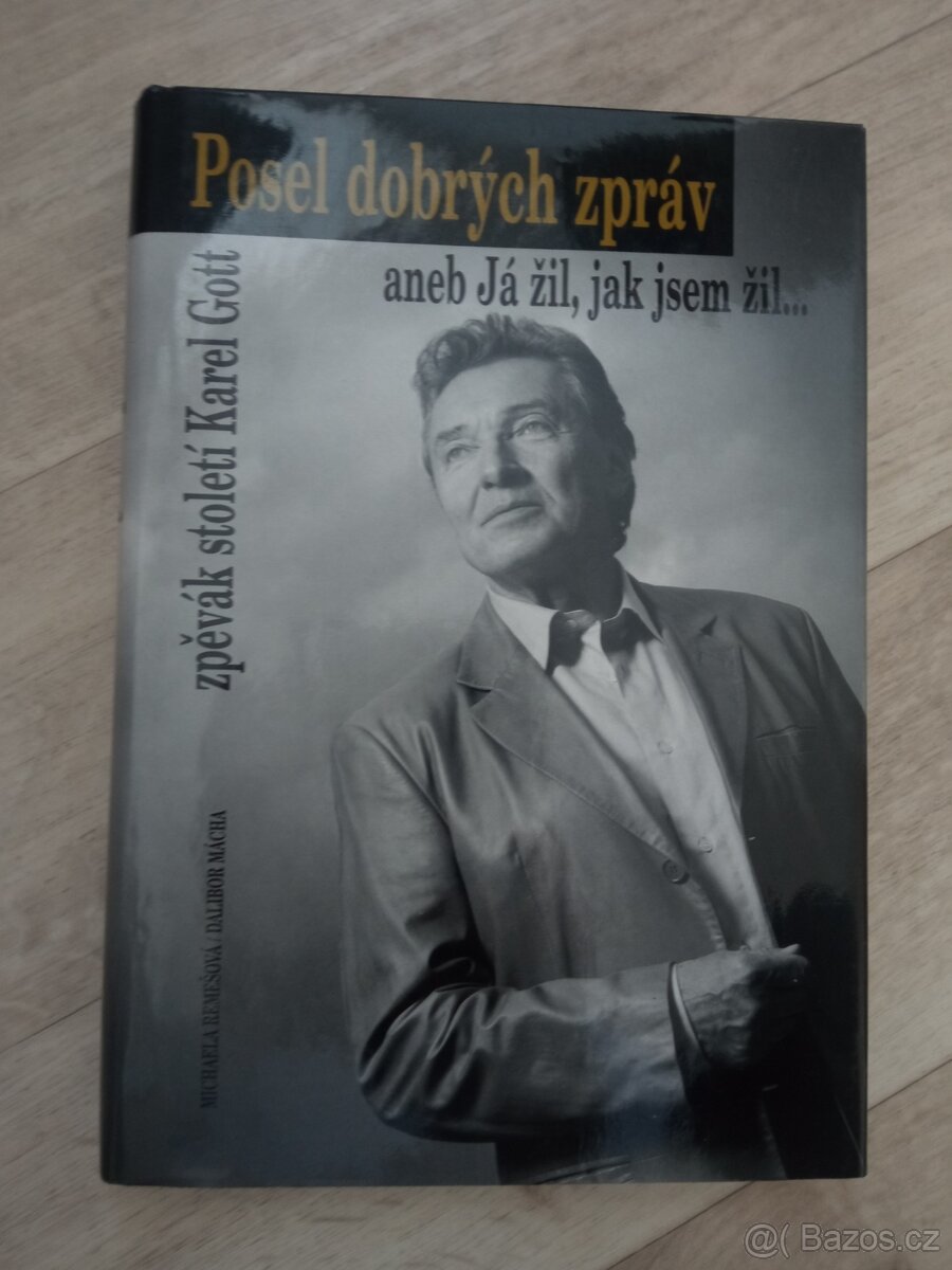 Karel Gott Posel dobrých zpráv