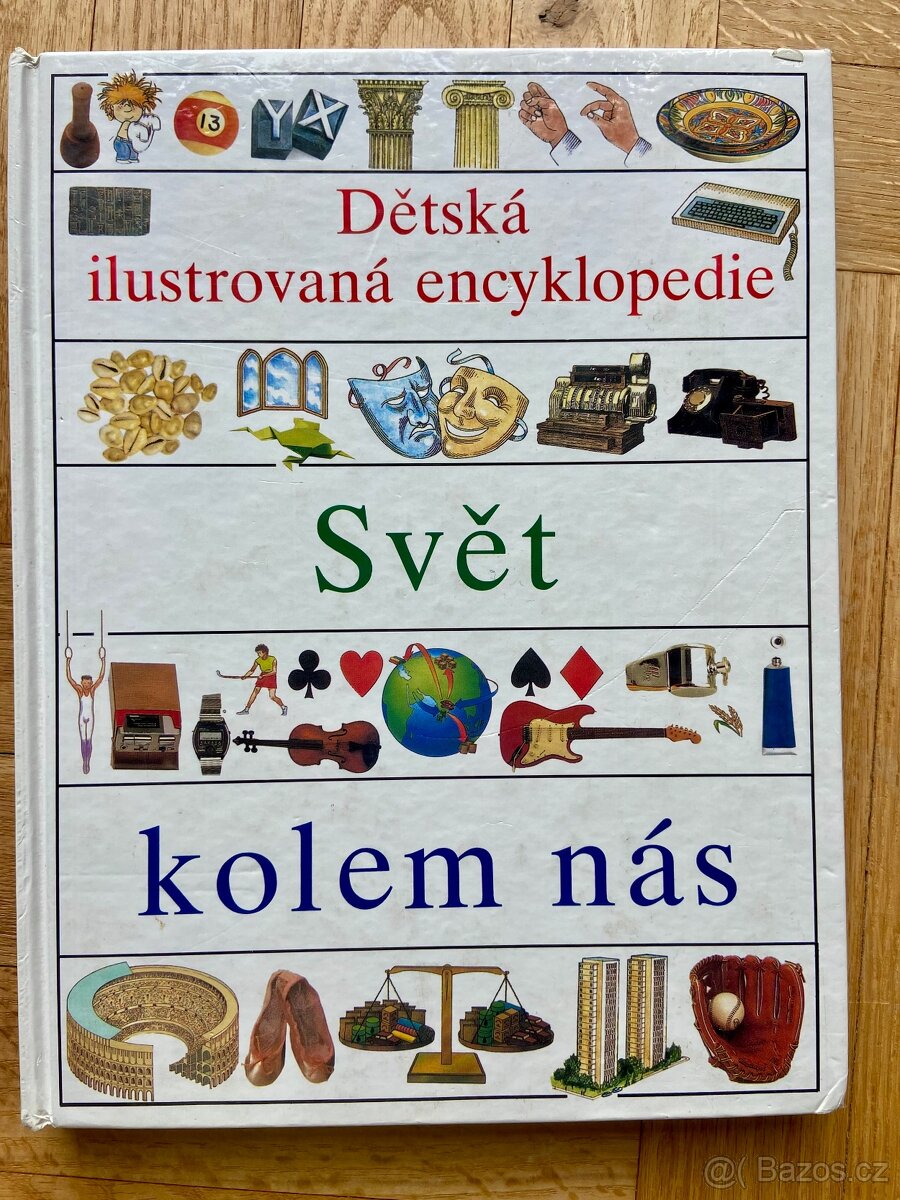 Dětská encyklopedie - Svět kolem nás