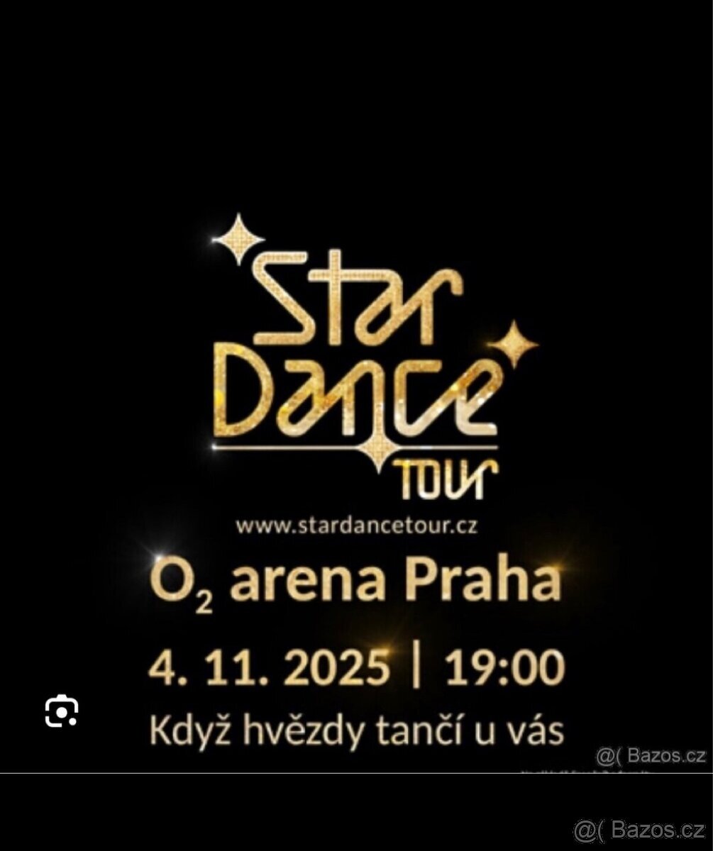 Prodám 2 vstupenky na STARDANCE TOUR Praha 4.11.2025