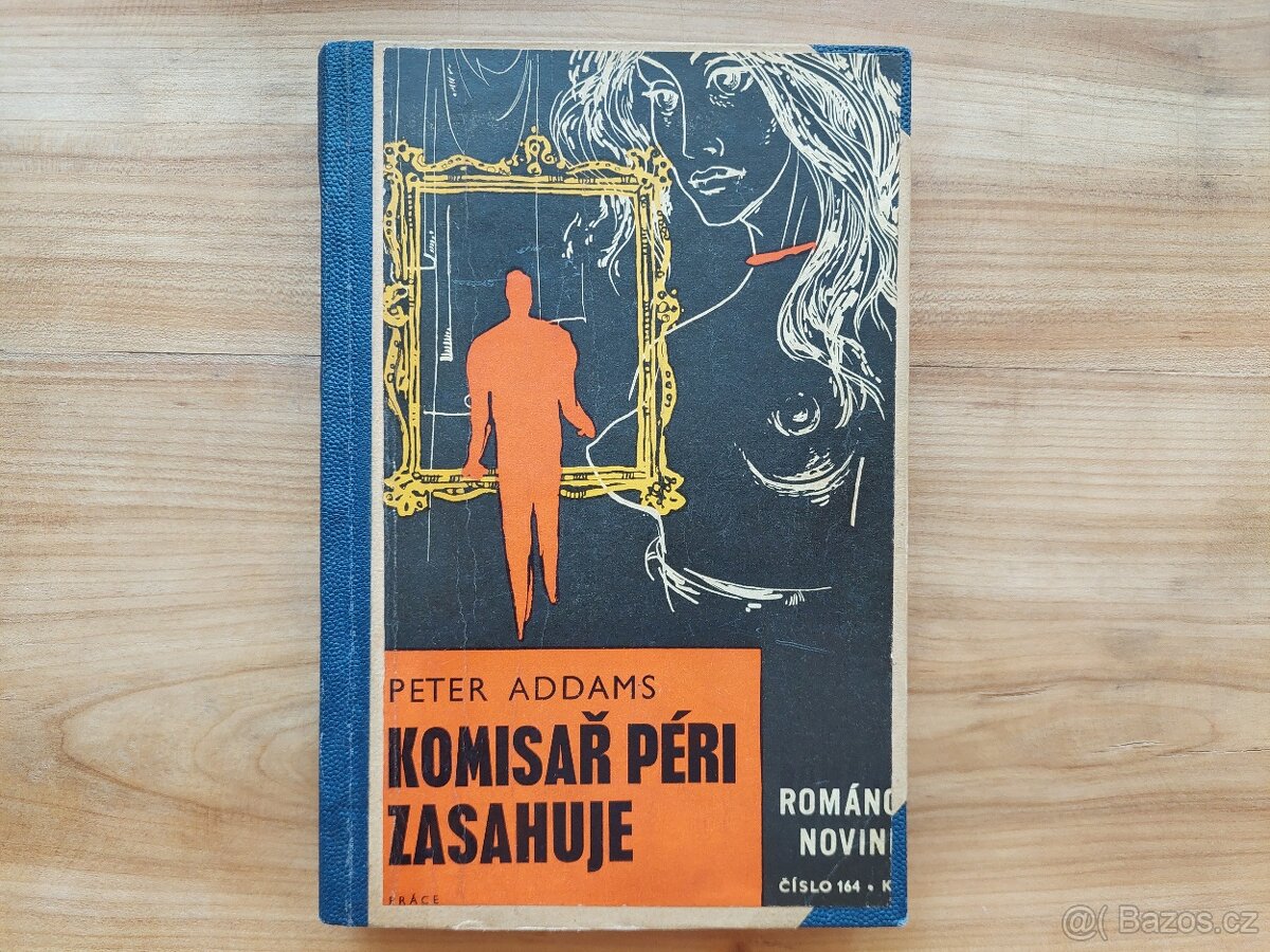 Peter Addams Komisař Péri zasahuje + Stockton Modrý démant