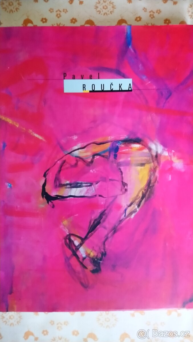 Pavel Roučka Obrazy, kresby, grafika, ilustrace