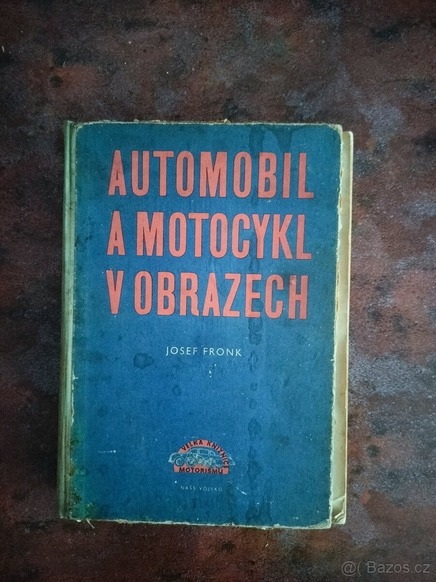 Kniha Automobil a motocykl v obrazech
