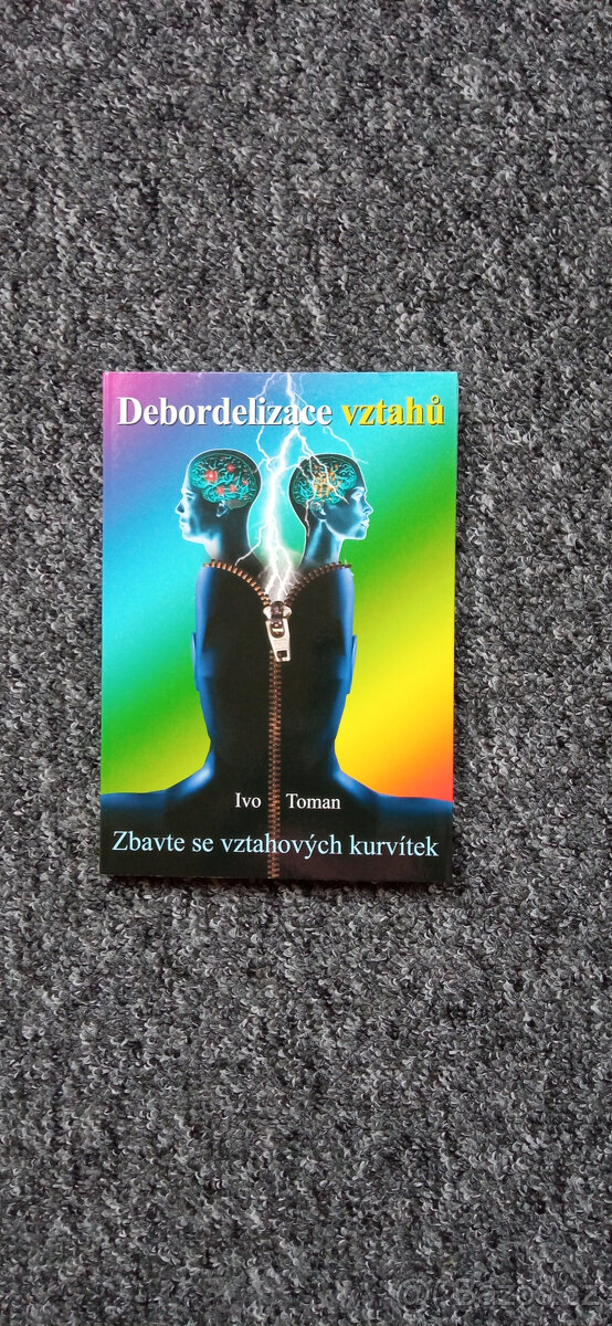DEBORDELIZACE VZTAHŮ