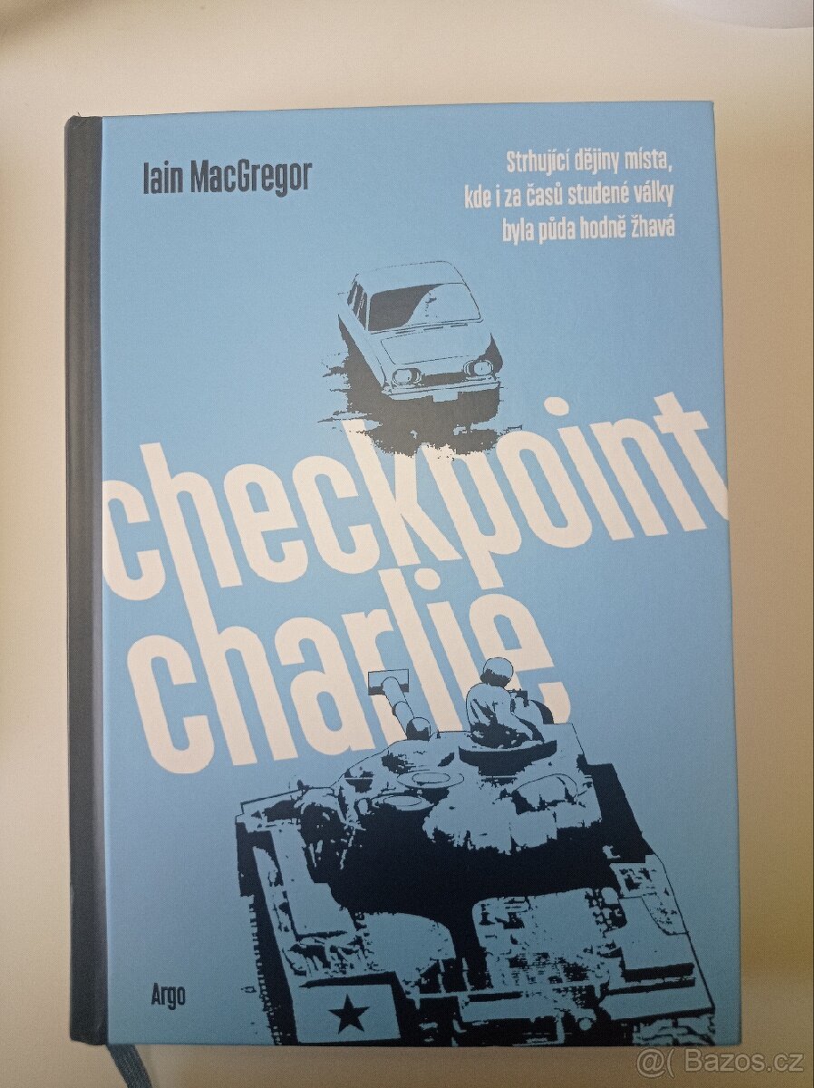 Iain MacGregor - Checkpoint Charlie