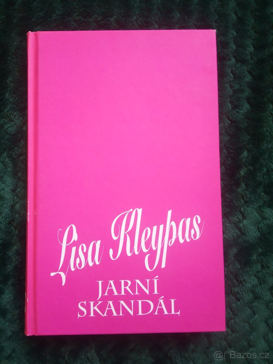 Lisa KLEYPAS:JARNÍ SKANDÁL