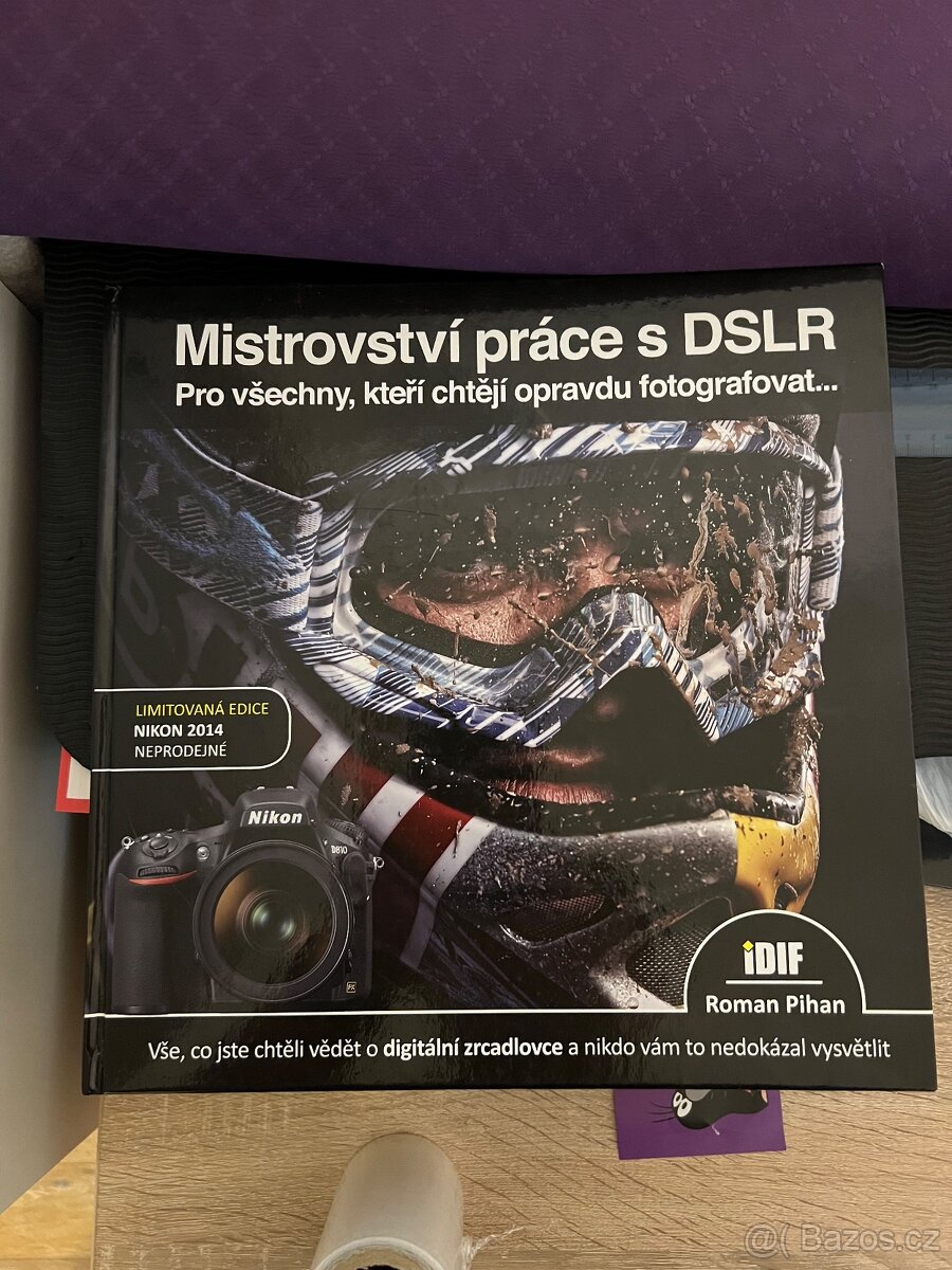Mistrovství práce s DSLR,autor p.R.Pihan