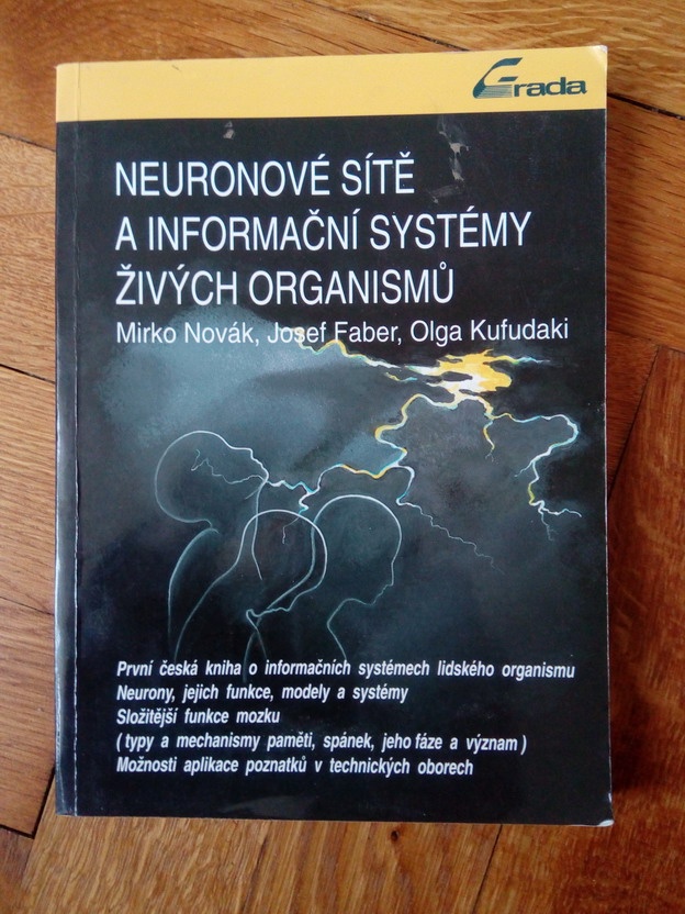 Neuronové sítě a informační systémy živých organismů