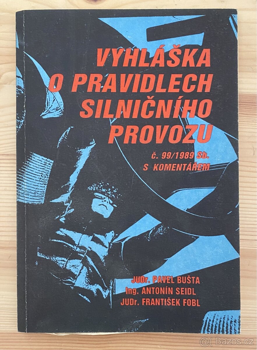 Vyhláška o pravidlech silničního provozu č. 99/1989 Sb.