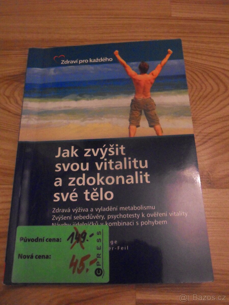 jak zvýšit svou vitalitu a zdokonalit své tělo