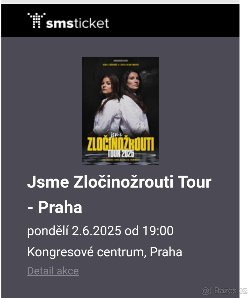 Predám lístky na Sme zločinožouti Tour