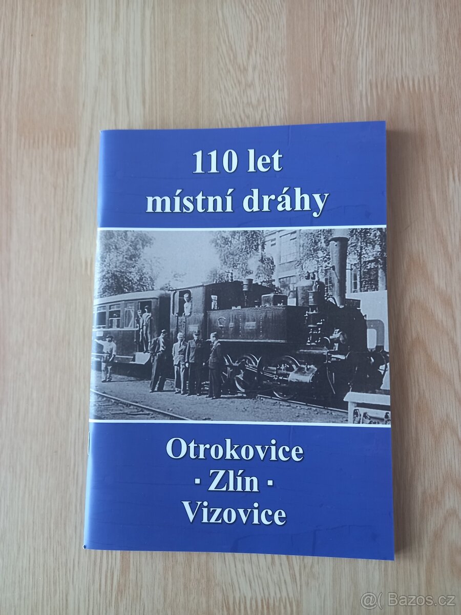110 let místní dráhy Otrokovice-Vizovice