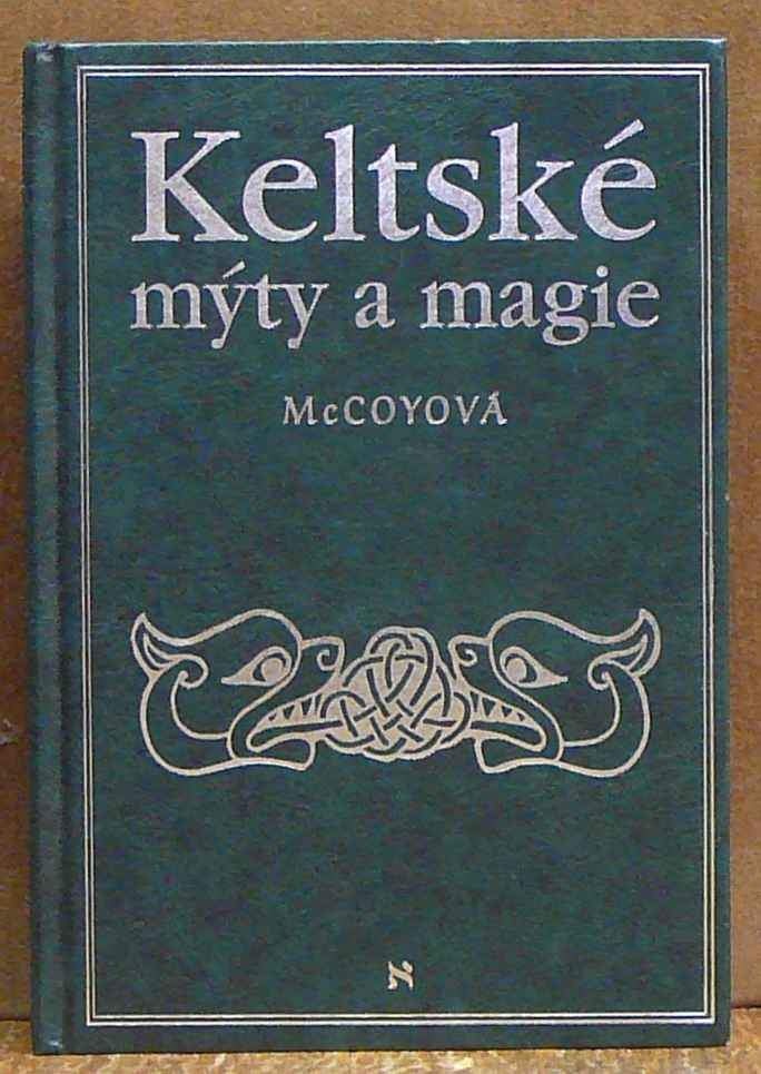 Keltské mýty a magie