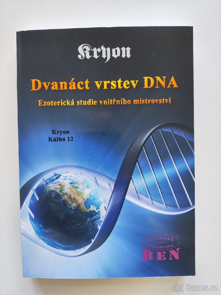 Lee Carroll - Kryon 12. - Dvanáct vrstev DNA

