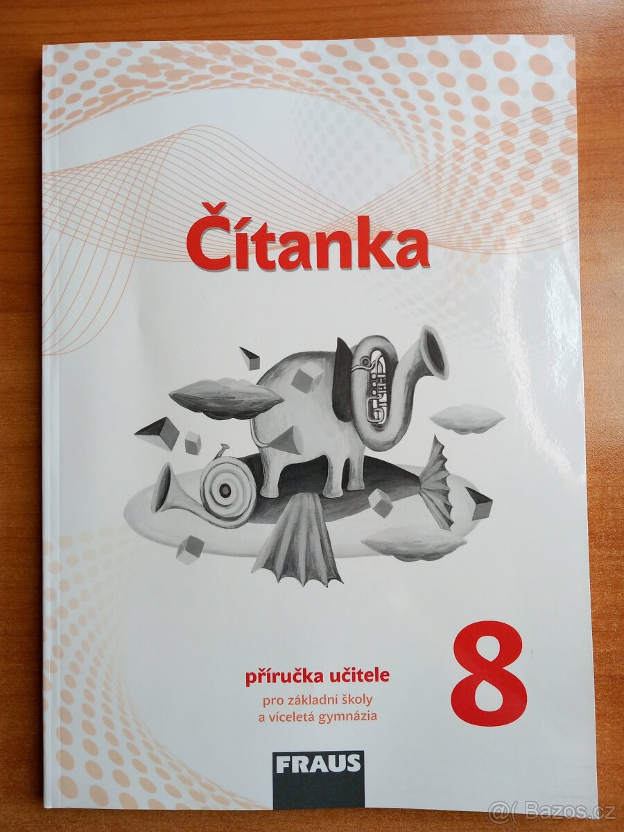 Čítanka 8 - příručka učitele, FRAUS