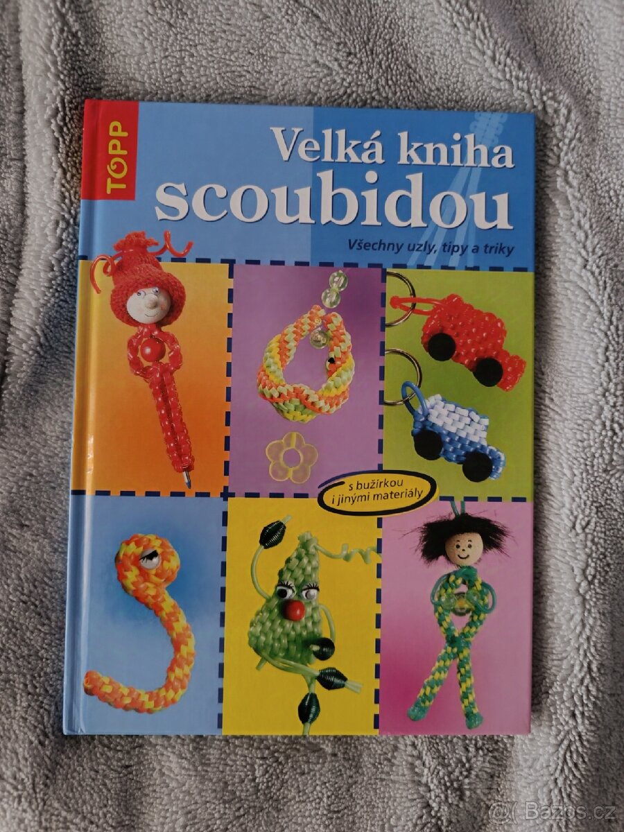 PRODÁM VELKOU KNIHU SCOUBIDOU
