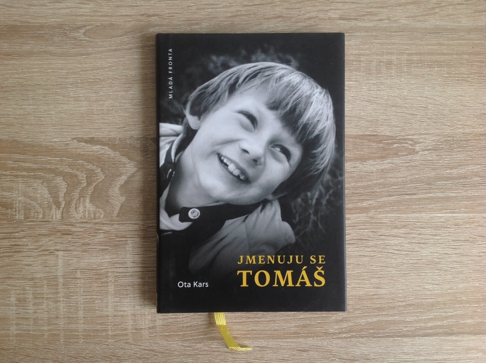 JMENUJU SE TOMÁŠ - Ota Kars (životopis Tomáše Holého)