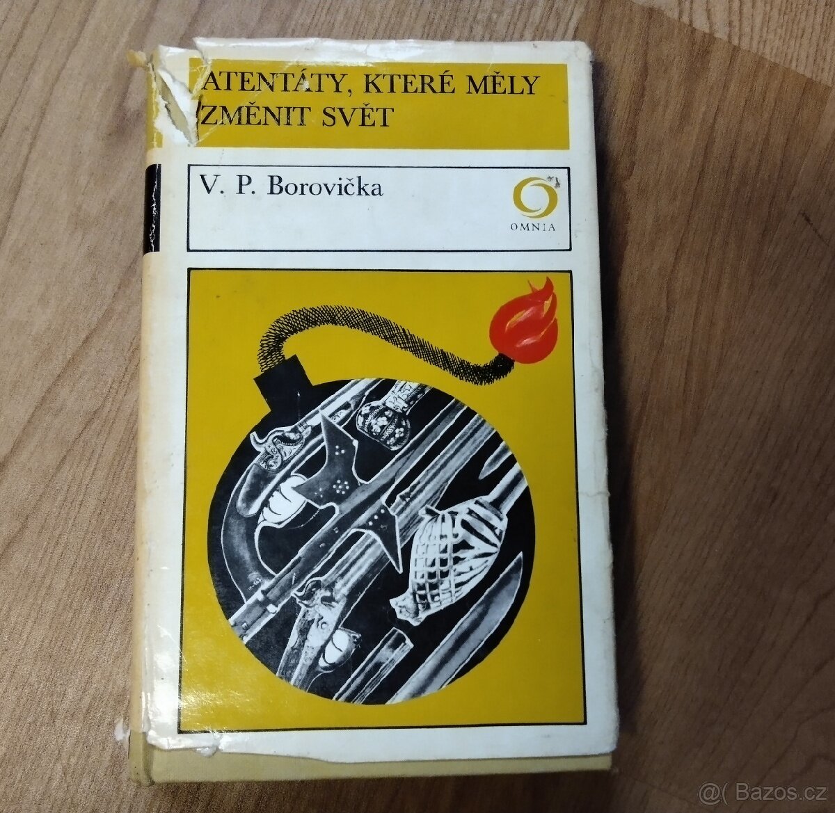 Kniha - atentáty, které měly změnit svět