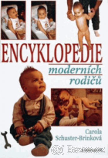 Encyklopedie moderních rodičů: Carola Schuster-Brink