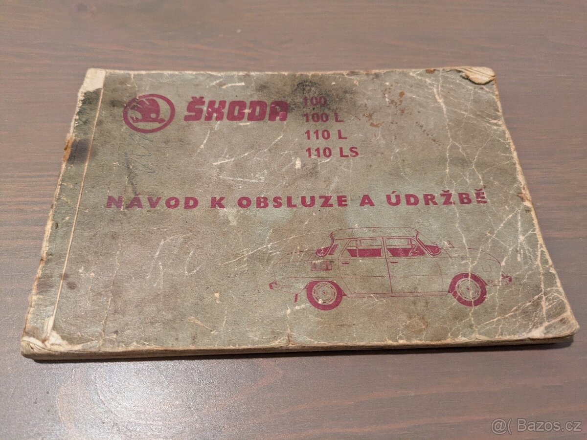 Návod k obsluze a údržbě Škoda 100, 110