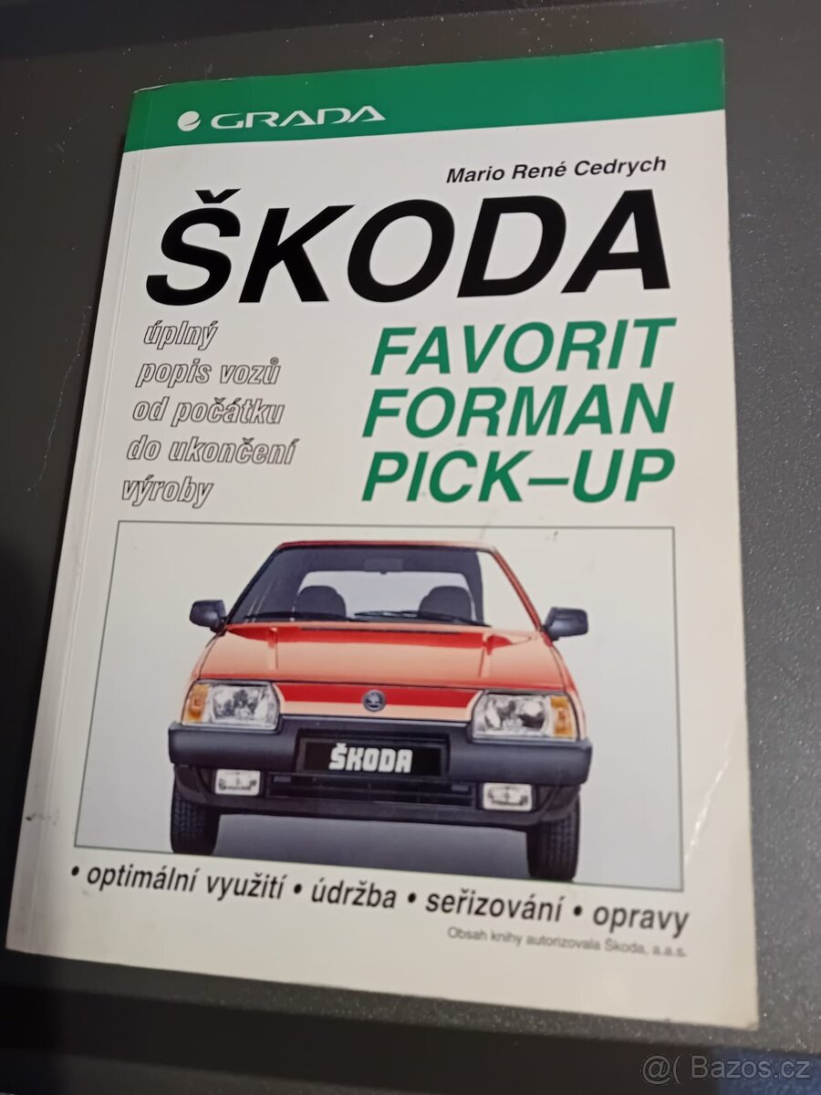 Kniha Škoda Favorit, Forman, Pick-Up