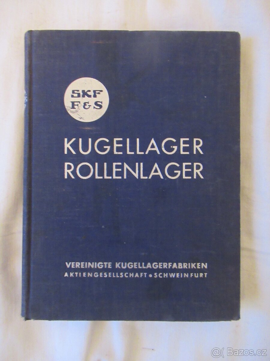Katalog kuličkových ložisek r.1936,1937 a výběr norem 1985