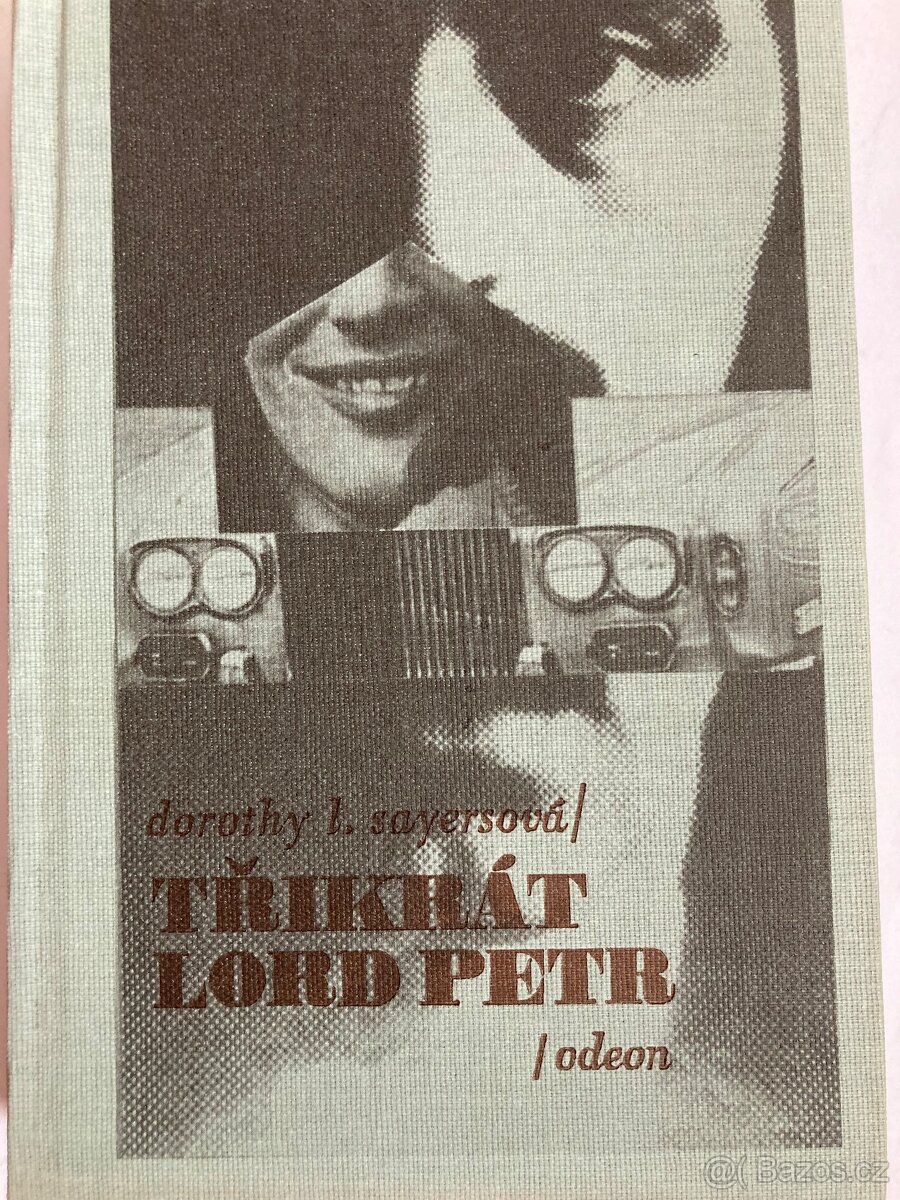 Dorothy l.Sayersová 3x Lord Petr