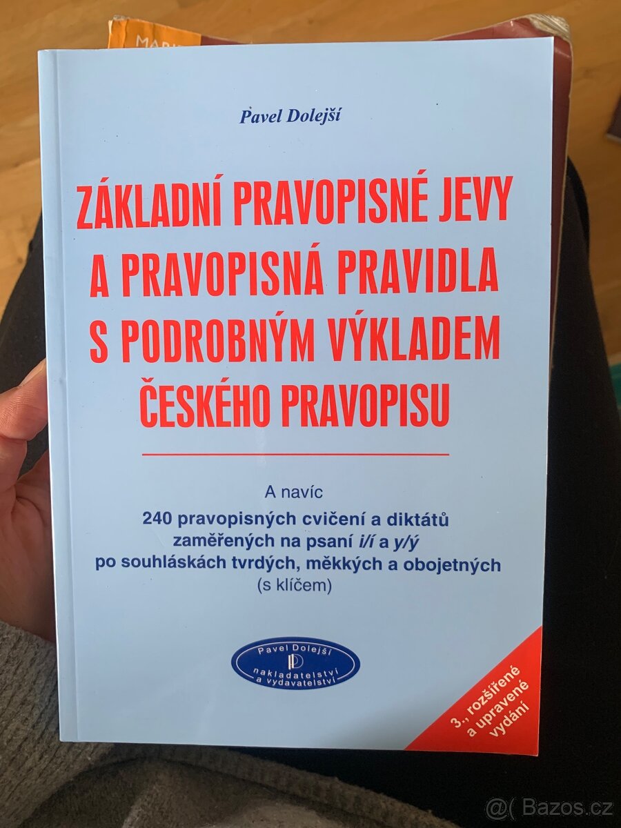 Základní pravopisné jevy a pravopisná pravidla
