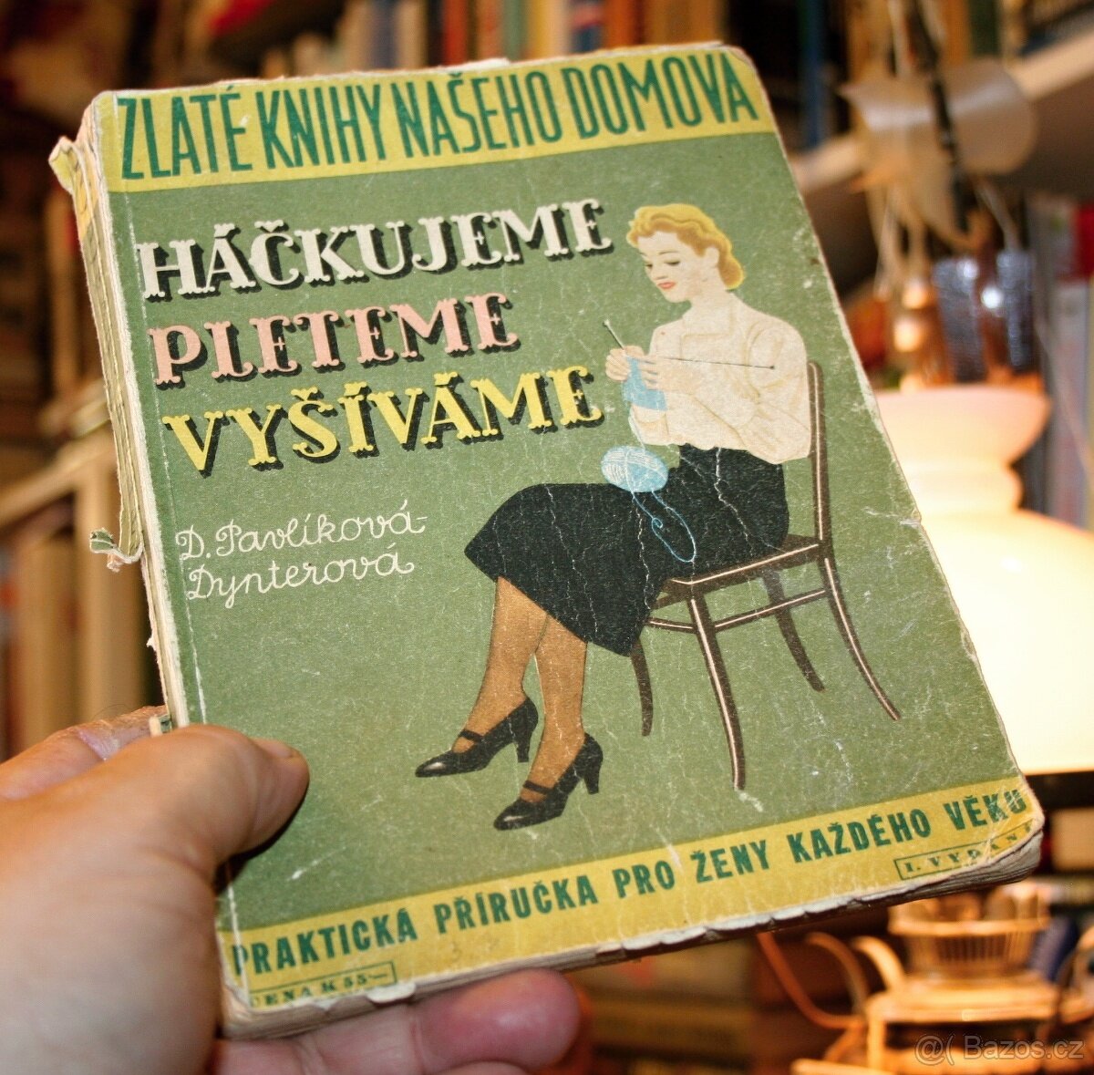 HÁČKUJEME, PLETEME, VYŠÍVÁME (nejlevněji)