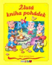 Žlutá kniha pohádek Claudio Cernuschi