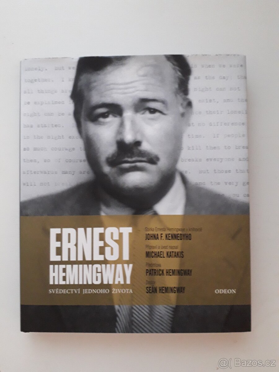 Ernst Hemingway - svědectví jednoho života