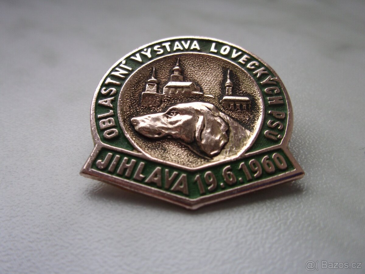 ODZNAK - MYSLIVOST - VÝSTAVA PSŮ - JIHLAVA r. 1960