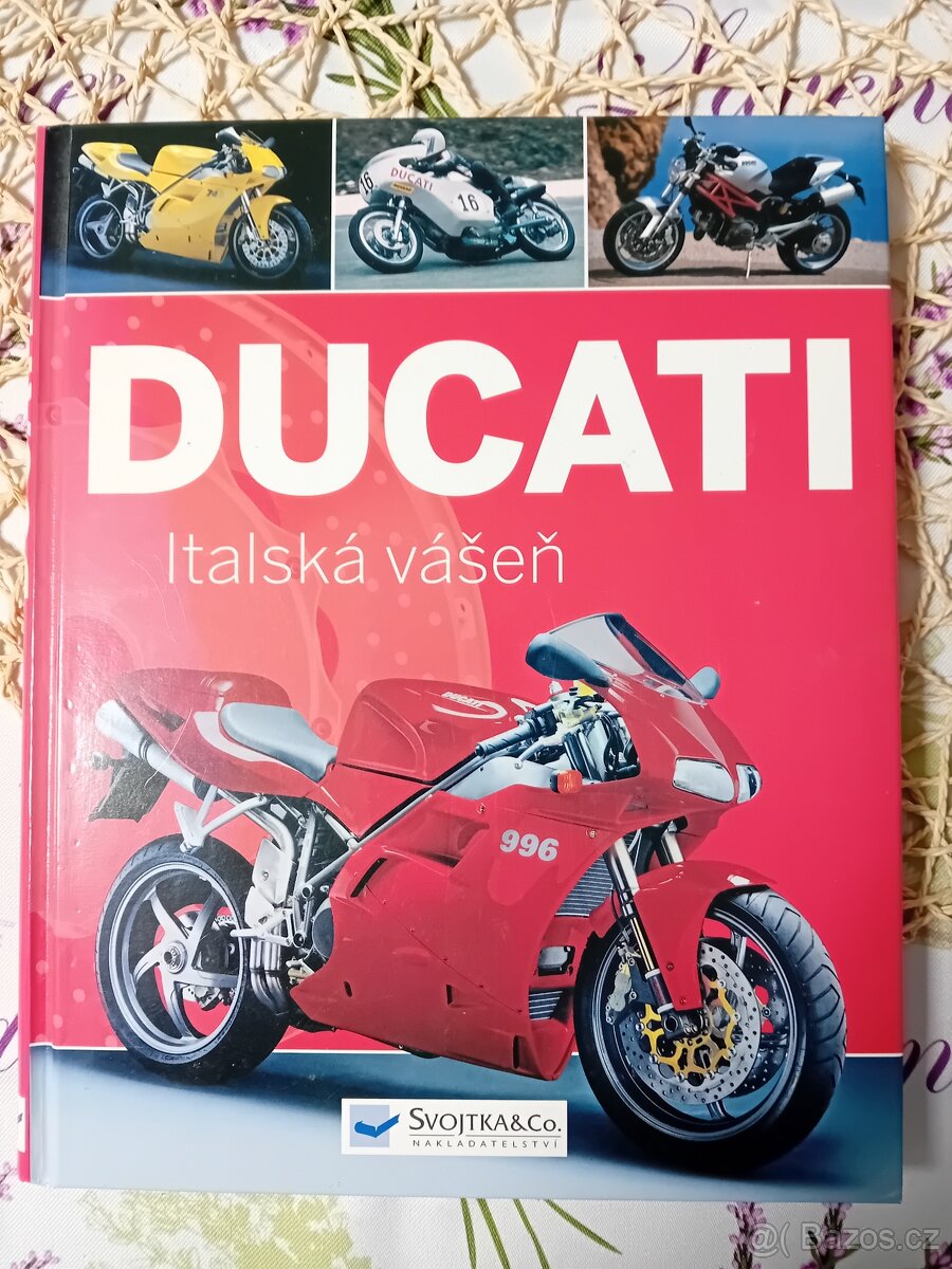 Ducati - Italská vášeň