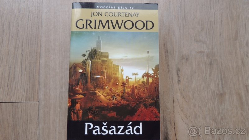 Pašazád - J. C. Grimwood