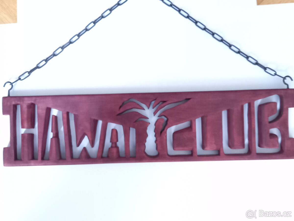 Vývěsní štít do baru Hawai club/originál