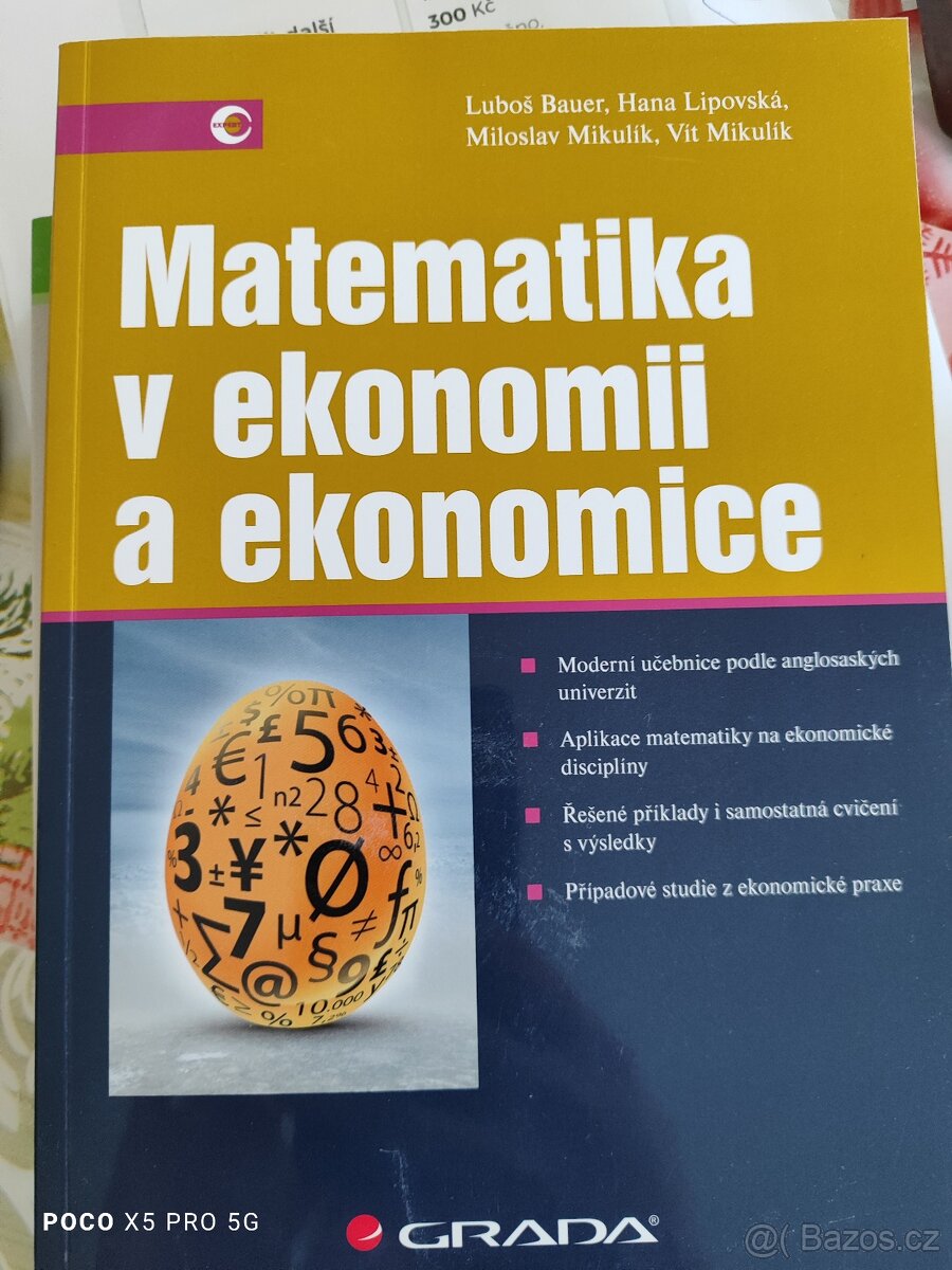 Ručková P., Finanční analýza  Bauer L., Matematika v ekonomi
