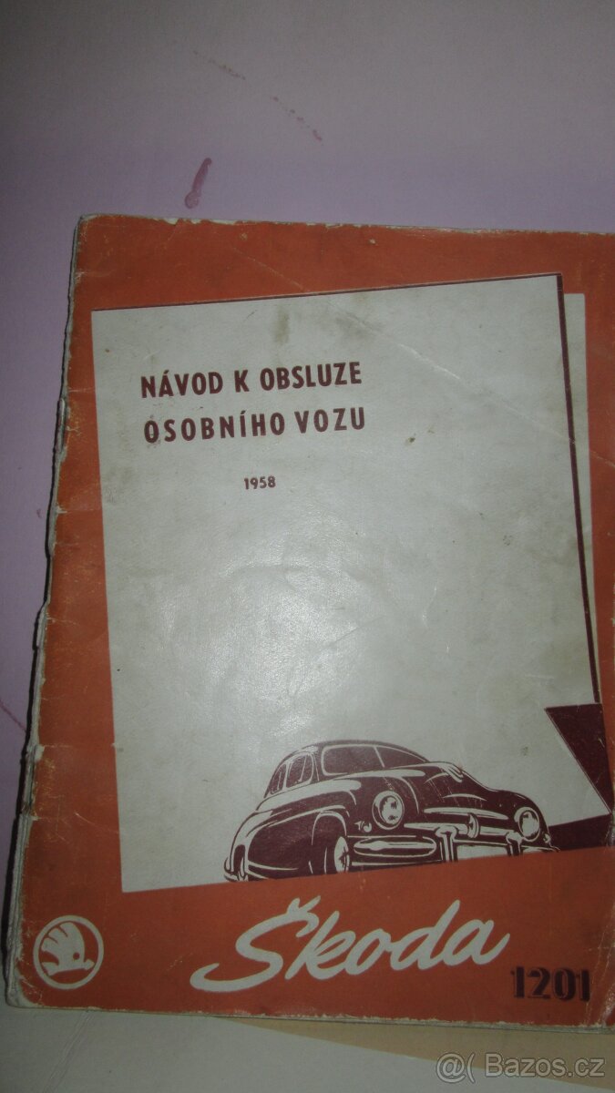 Návod k obsluze osobního vozu Škoda 1201 Sedan 1958