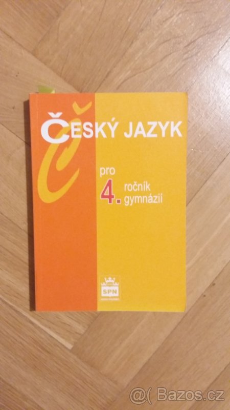 Český jazyk pro 4.r.gymnázií Kostečka, Jiří; Krejčová, Petrá