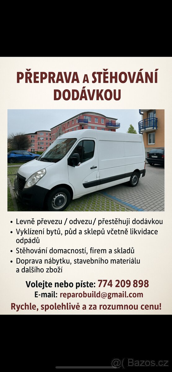 STĚHOVÁNÍ / VYKLÍZENÍ / PŘEVOZ / ODVOZ / LEVNĚ