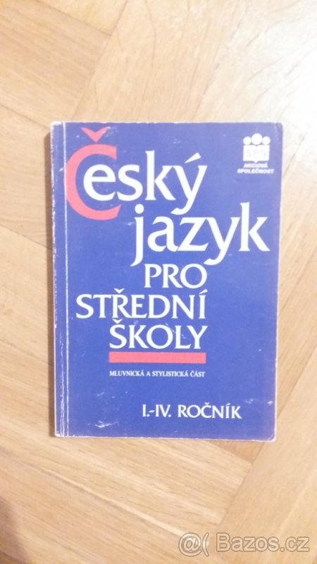 Český jazyk pro střední školy I.-IV. ročník - Hlavsa Z.