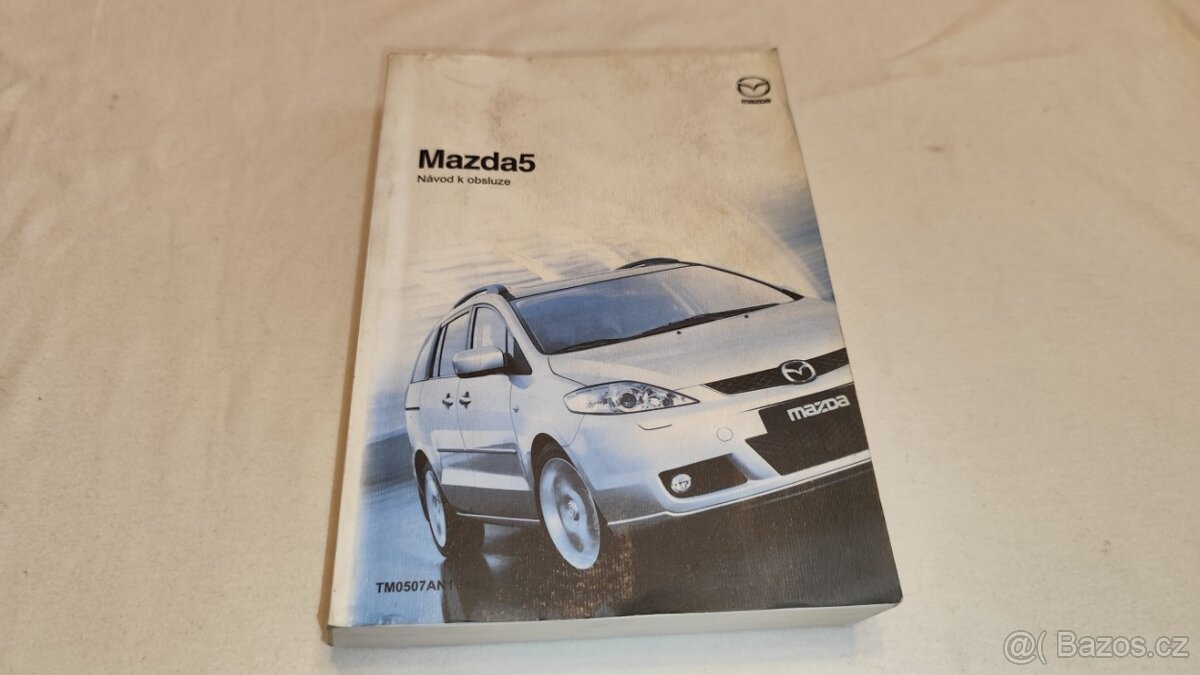 MAZDA 5 - český návod k obsluze - uživatelská příručka