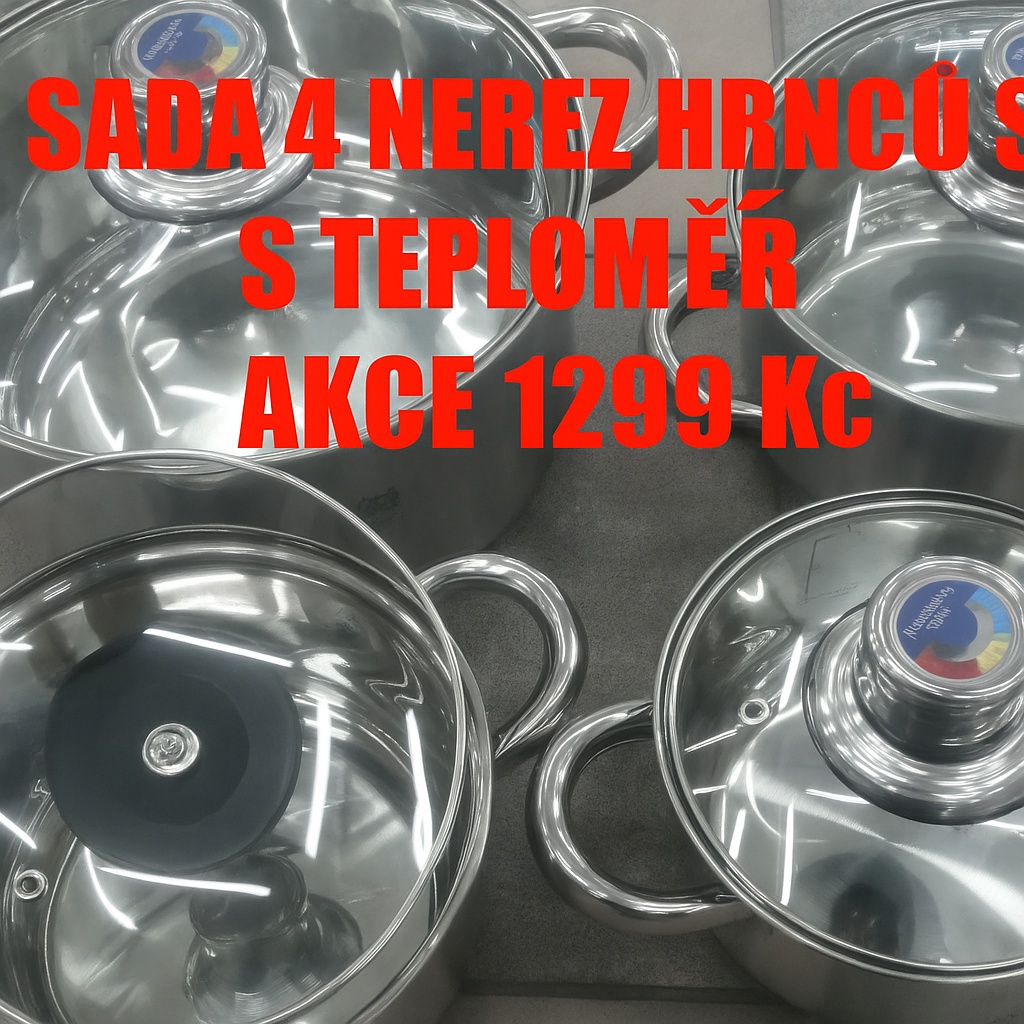 Nádobí, nerez hrnce set 4ks s teploměrem, na indukci atd.
