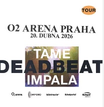 TAME IMPALA – DEADBEAT TOUR - O2 aréna - VIP klubové patro
