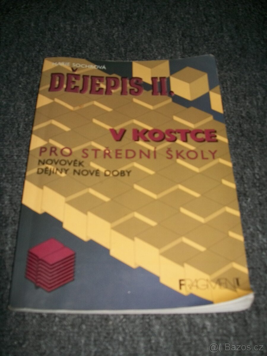 Dějepis II v kostce