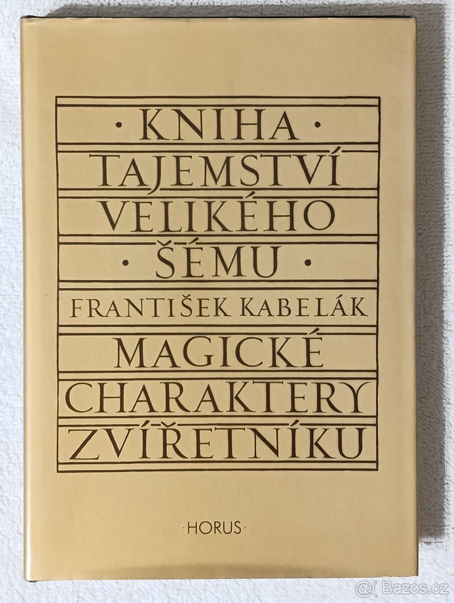 Kniha tajemství velikého šému , František Kabelák