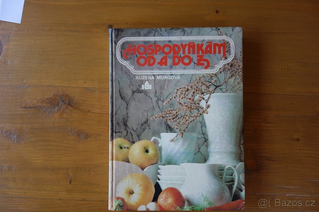 Hospodyňkám od A do Z - kuchařka