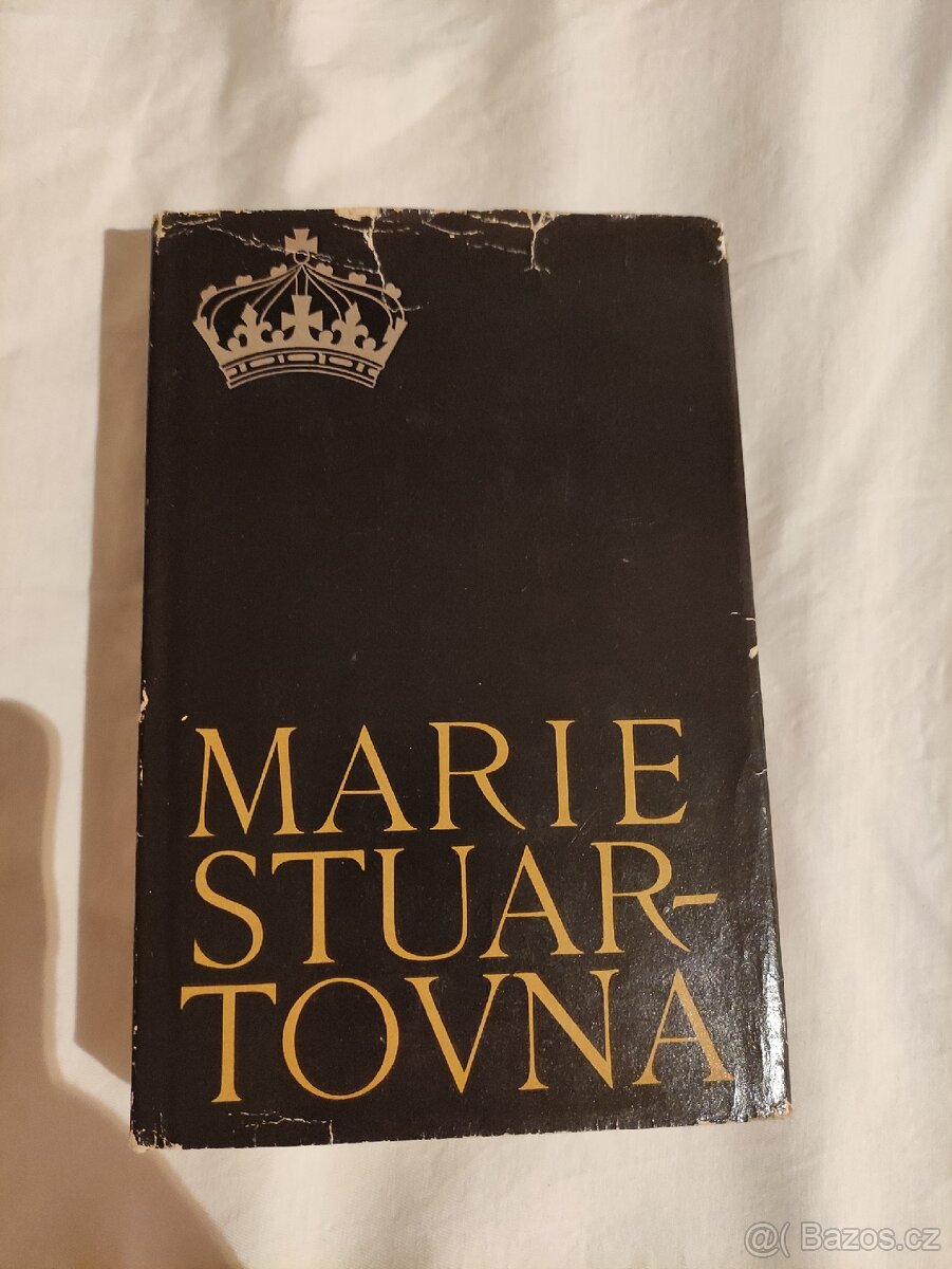 Stefan Zweig - Marie Stuartovna