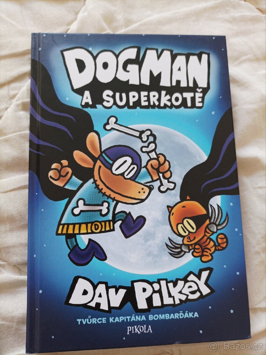 Dogman a superkotě