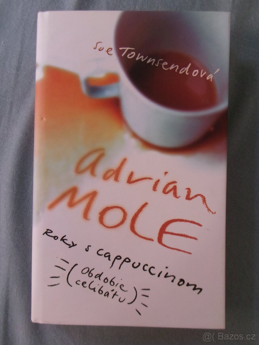 Adrian Mole - Roky s cappuccinom.