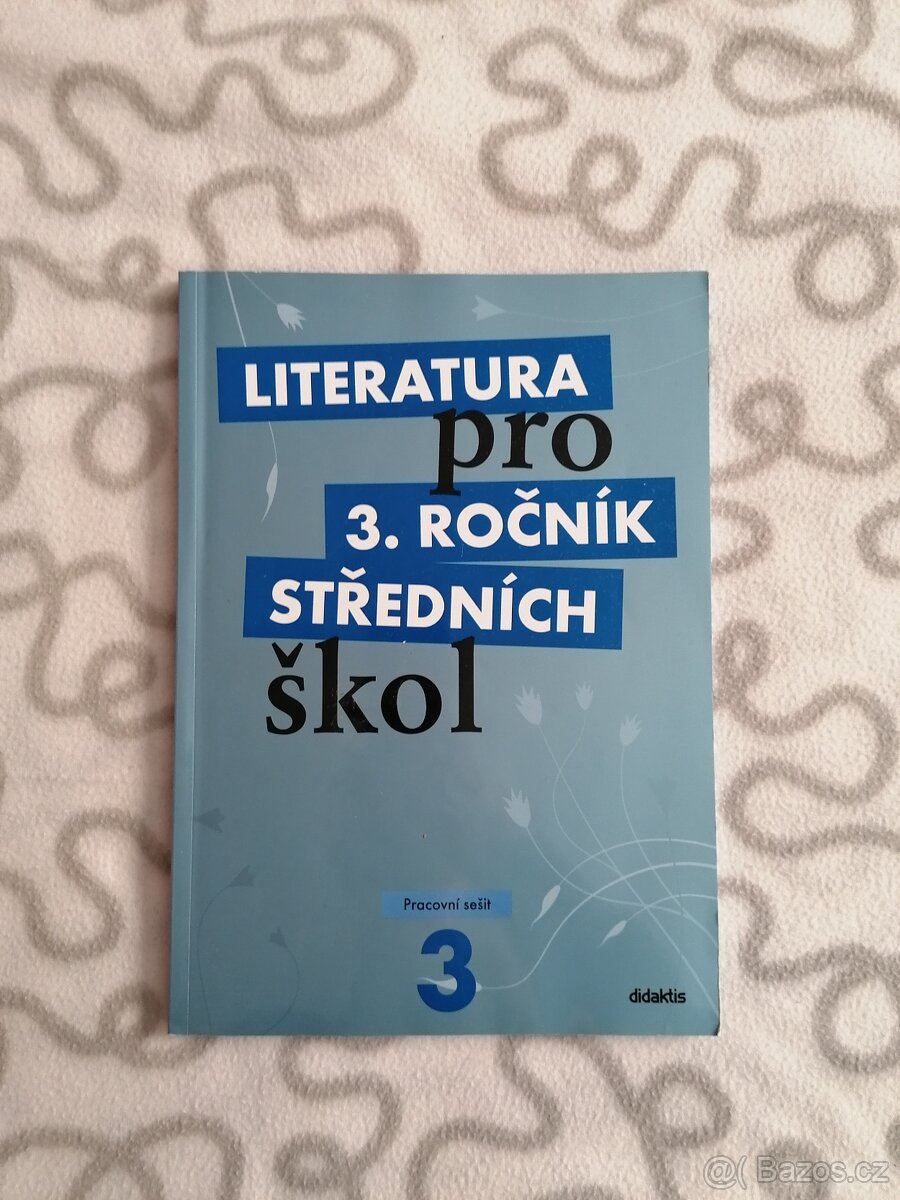 Literatura pro 3. ročník SŠ