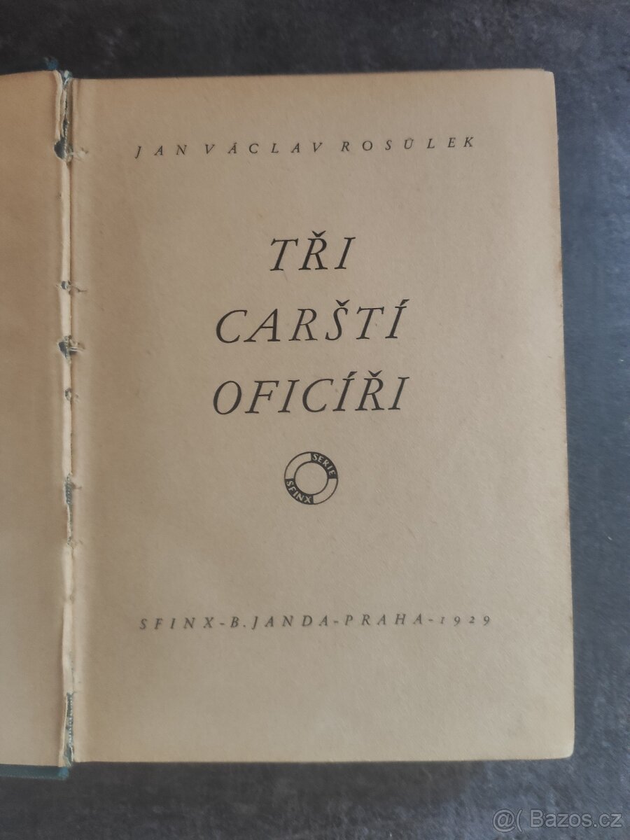 Kniha "Tři carští oficíři", Jan Václav Rosůlek, 1929